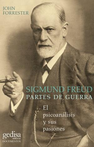 SIGMUND FREUD. PARTES DE GUERRA