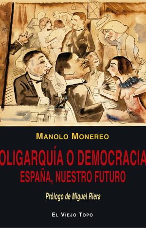 OLIGARQUÍA O DEMOCRACIA