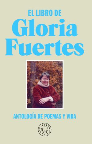 EL LIBRO DE GLORIA FUERTES. NUEVA EDICIÓN