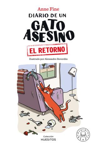 DIARIO DE UN GATO ASESINO. EL RETORNO