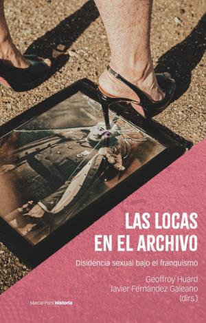 LAS LOCAS EN EL ARCHIVO