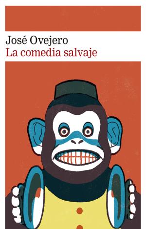 LA COMEDIA SALVAJE