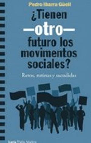 TIENEN -OTRO- FUTURO LOS MOVIMIENTOS SOCIALES?