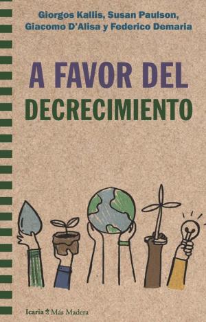 A FAVOR DEL DECRECIMIENTO