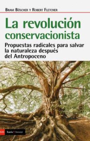 REVOLUCION CONSERVACIONISTA, LA