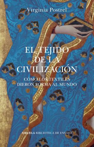 EL TEJIDO DE LA CIVILIZACIÓN