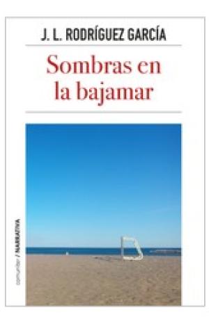 SOMBRAS EN LA BAJAMAR