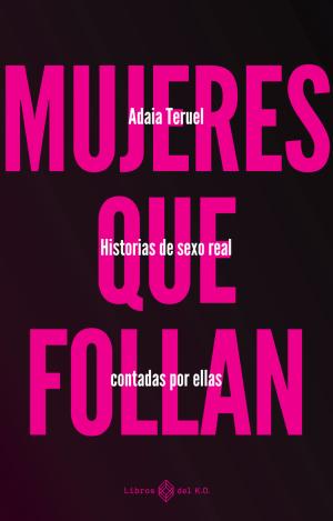 MUJERES QUE FOLLAN