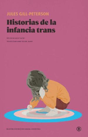 HISTORIA DE LA INFANCIA TRANS