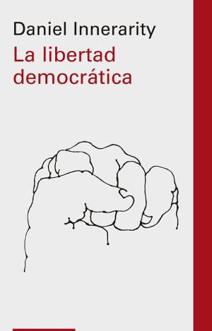 LA LIBERTAD DEMOCRÁTICA