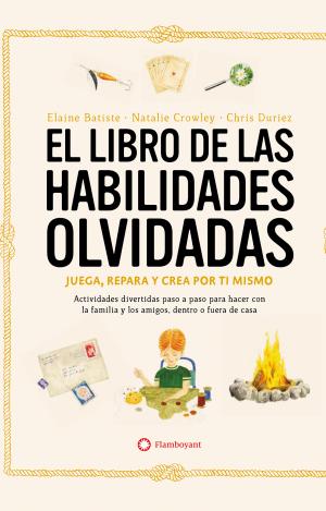 EL LIBRO DE LAS HABILIDADES OLVIDADAS