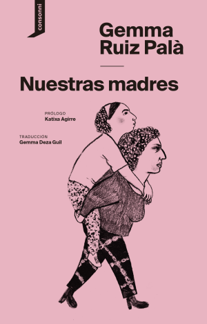 NUESTRAS MADRES