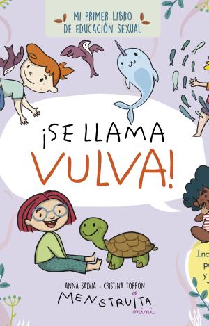 ¡SE LLAMA VULVA!