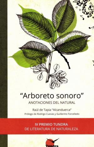 ARBORETO SONORO - ANOTACIONES AL NATURAL