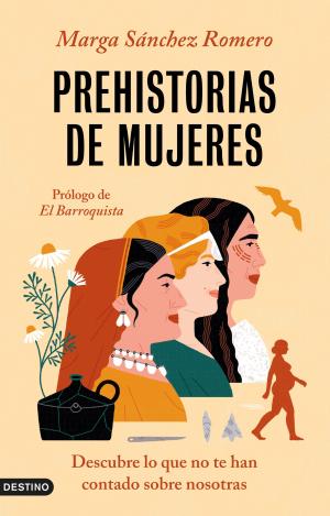 PREHISTORIAS DE MUJERES