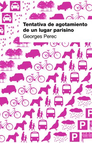 TENTATIVA DE AGOTAMIENTO DE UN LUGAR PARISINO