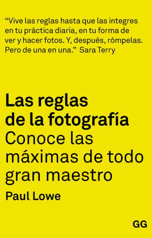 LAS REGLAS DE LA FOTOGRAFÍA