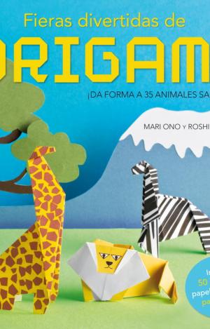 FIERAS DIVERTIDAS DE ORIGAMI