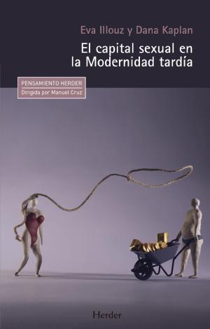 EL CAPITAL SEXUAL EN LA MODERNIDAD TARDÍA