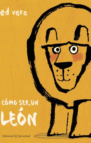 CÓMO SER UN LEÓN