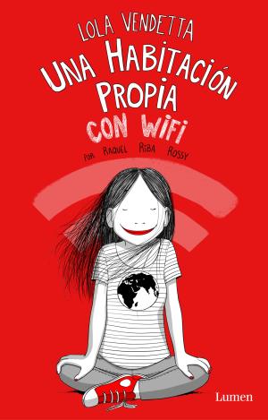 LOLA VENDETTA. UNA HABITACIÓN PROPIA CON WIFI
