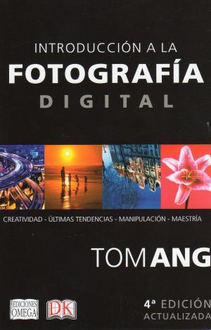INTRODUCCIÓN A LA FOTOGRAFÍA DIGITAL