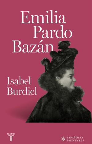 EMILIA PARDO BAZÁN (COLECCIÓN ESPAÑOLES EMINENTES)