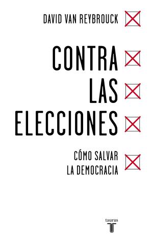 CONTRA LAS ELECCIONES