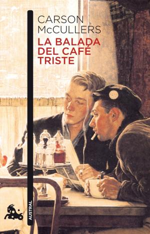 LA BALADA DEL CAFÉ TRISTE