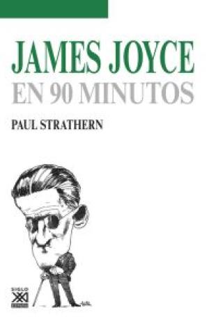 JAMES JOYCE EN 90 MINUTOS
