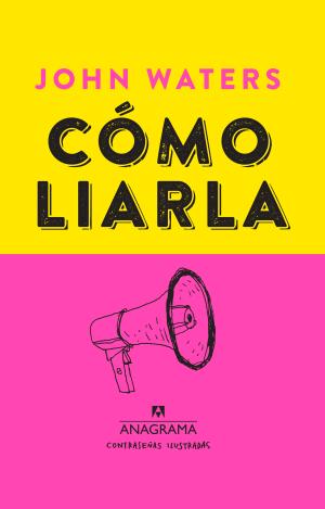 CÓMO LIARLA