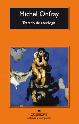 TRATADO DE ATEOLOGÍA