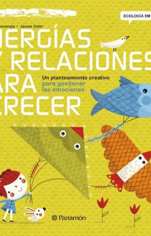 ENERGÍAS Y RELACIONES PARA CRECER