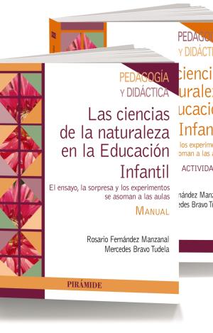 PACK- LAS CIENCIAS DE LA NATURALEZA EN LA EDUCACIÓN INFANTIL