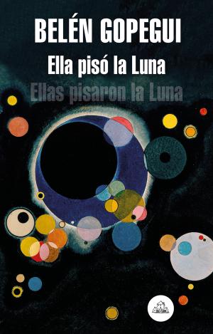 ELLA PISÓ LA LUNA