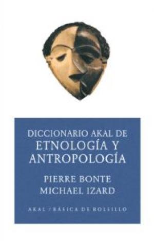 DICCIONARIO DE ETNOLOGÍA Y ANTROPOLOGÍA  (ED. ECONÓMICA)