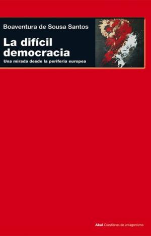 LA DIFÍCIL DEMOCRACIA