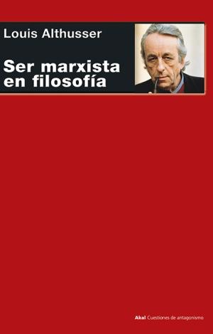 SER MARXISTA EN FILOSOFÍA