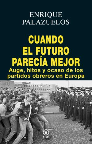 CUANDO EL FUTURO PARECÍA MEJOR