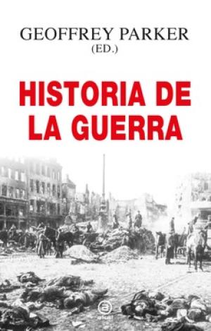 HISTORIA DE LA GUERRA