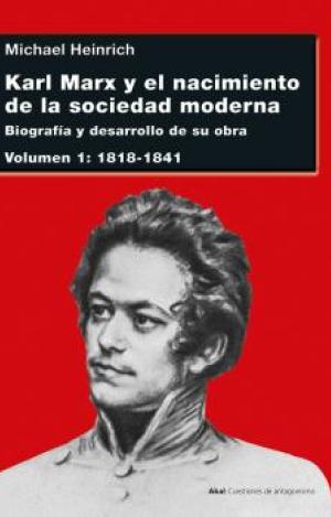 KARL MARX Y EL NACIMIENTO DE LA SOCIEDAD MODERNA I