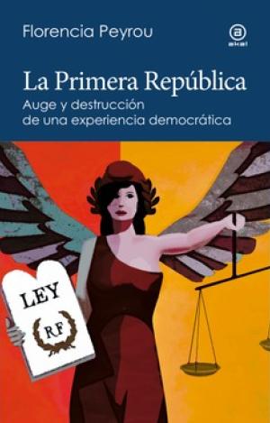 LA PRIMERA REPÚBLICA