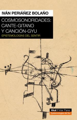 COSMOSONORIDADES: CANTE-GITANO Y CANCIÓN-GYU