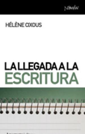 LA LLEGADA A LA ESCRITURA
