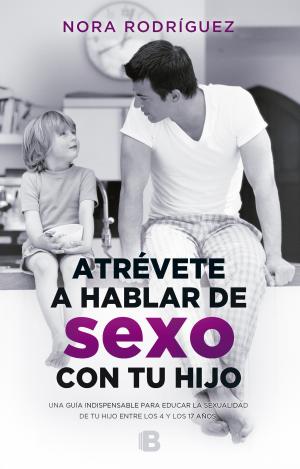 ATRÉVETE A HABLAR DE SEXO CON TU HIJO