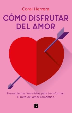 CÓMO DISFRUTAR DEL AMOR