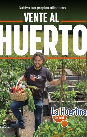 VENTE AL HUERTO