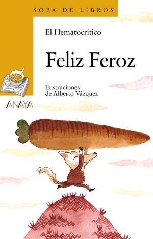 FELIZ FEROZ