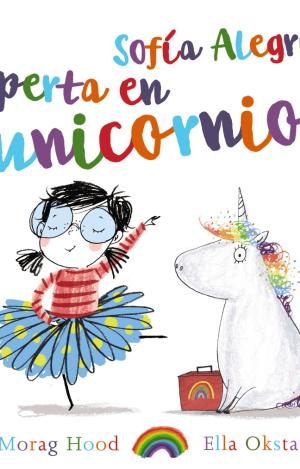 SOFÍA ALEGRÍA: EXPERTA EN UNICORNIOS