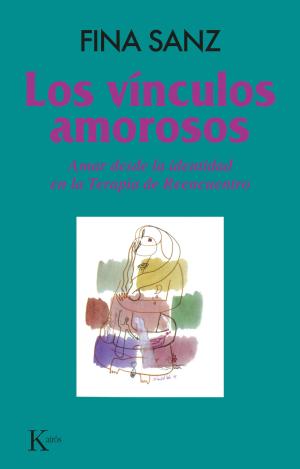 LOS VÍNCULOS AMOROSOS